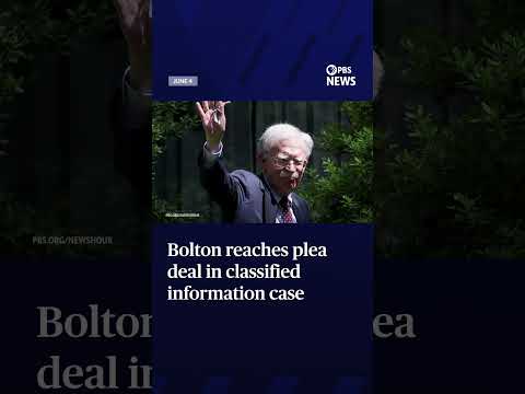 Bolton reaches plea deal in classified information case
