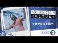 Next On Counter Culture 6 August