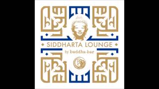 DJ Ravin & Carlos Campos - The Siddharta Lounge