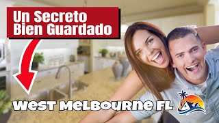 ¿Por Qué West Melbourne Es El Secreto Mejor Guardado De Florida?