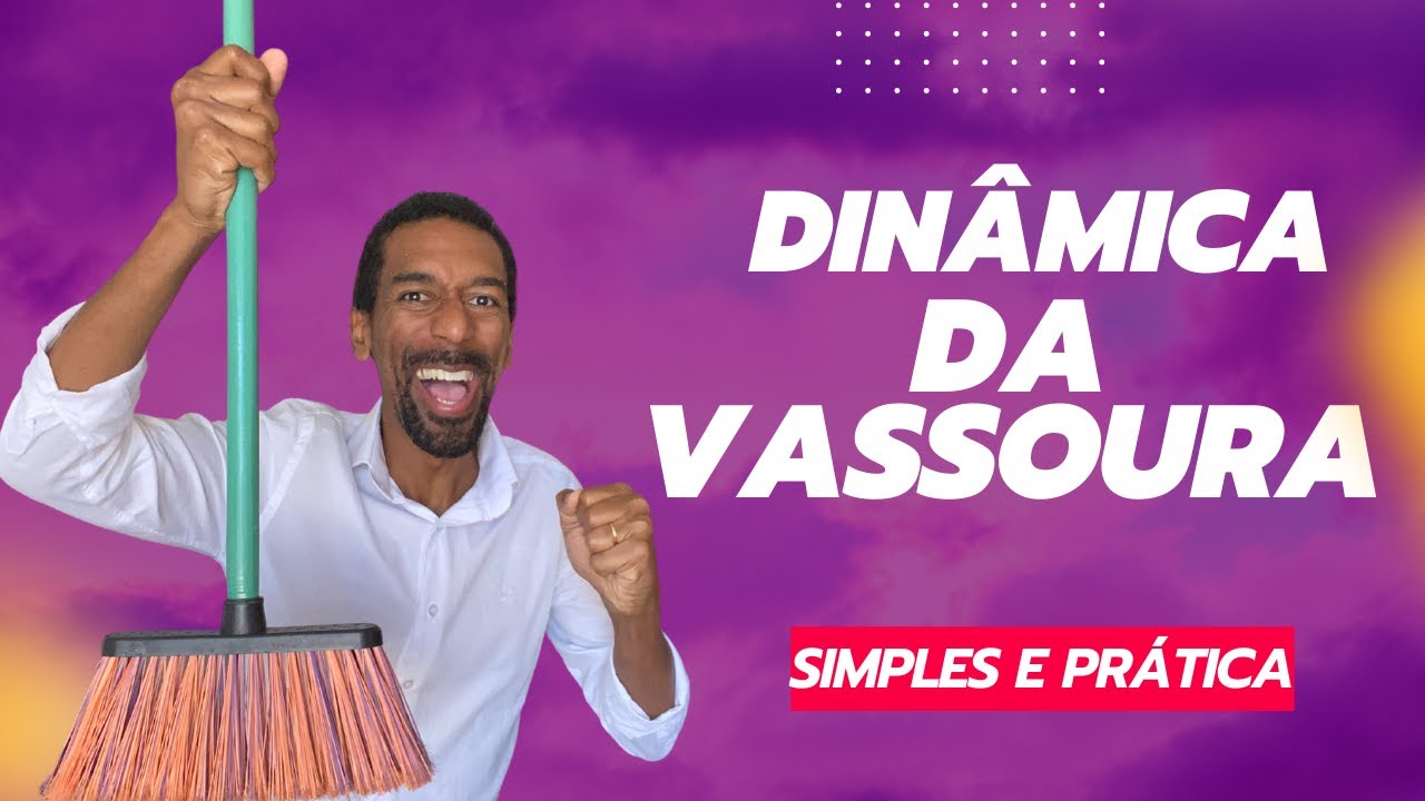 Dinâmica da Vassoura - A melhor | Quebra-Gelo e Brincadeiras Divertidas