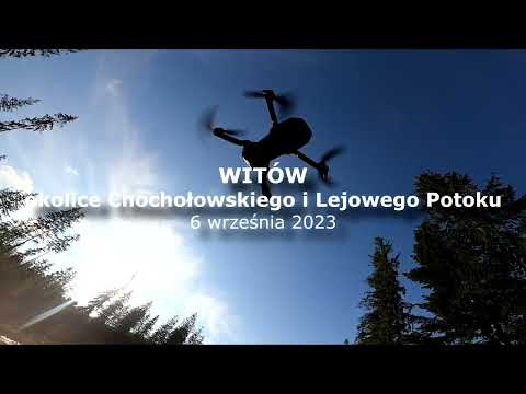 WITÓW, okolice Chochołowskiego i Lejowego Potoku