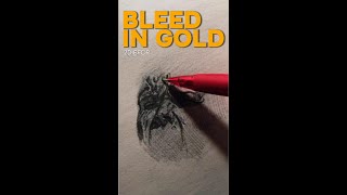 Bleed in Gold