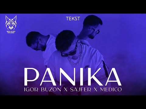 IGOR BUZOV & SAJFER & MEDICO - PANIKA