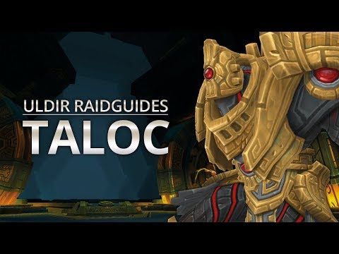 Uldir Raidguides - Taloc der Verkommene (Heroisch, Normal, LFR) | World of Warcraft
