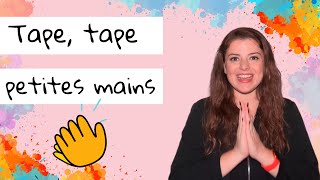 Tape tape,  petites mains | Andreea&#39;s Music Box | Comptine à gestes