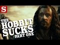 The Hobbit Trilogy RANT (1 of 5)