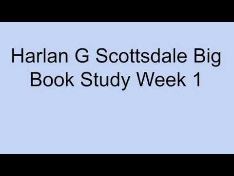Harlan G Big Book Study Week 1