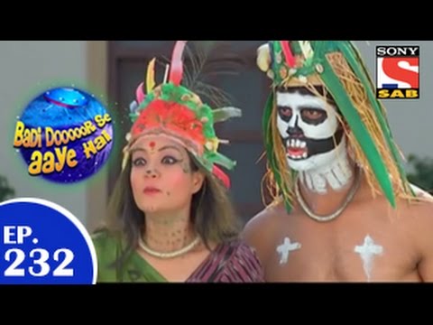 Badi Door Se Aaye Hain - बड़ी दूर से आये है - Episode 232 - 29th April 2015