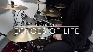 Threshold - Echoes of life (drum cover)