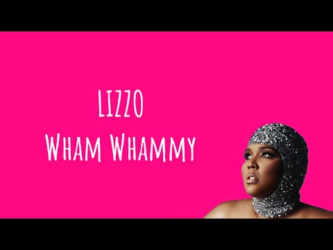 Lizzo Whim Whammy Verse