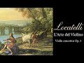 Locatelli: L'arte del Violino (Violin Concertos Op. 3)