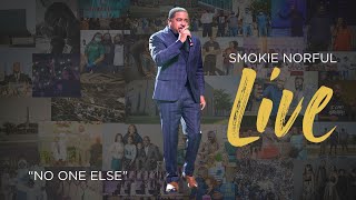 No One Else // Smokie Norful  -  Concord Church