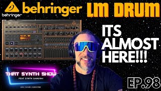 Video thumbnail for BREAKING: BEHRINGER LMDRUM UPDATE LINN DRUM CLONE!! THAT SYNTH SHOW EP.98 by SYNTH SAMURAI