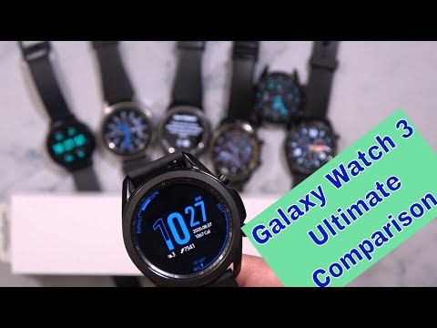 Samsung Galaxy Watch 3 Vs Active 2 Vs Galaxy Watch Vs Gear S3 Vs TickWatch Pro Vs Huawei Watch GT 2