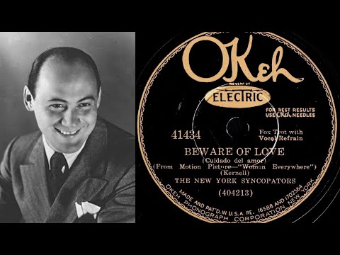 Beware of Love - New York Syncopators (Scrappy Lambert, v.) 1930