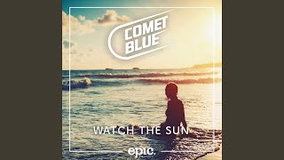Watch The Sun (Extended)
