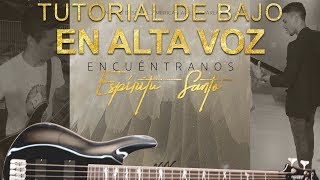 New Wine - En alta voz/Make it Loud(Tutorial Bajo/Bass tutorial)