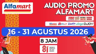 Download lagu Audio Promo Alfamart 16-31 AGUSTUS 2026 - Non-Stop 8 Jam / 1 SIFT FULL - TerUpdate mp3