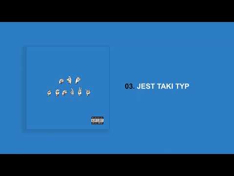 03. Jest Taki Typ (prod. Temzki)