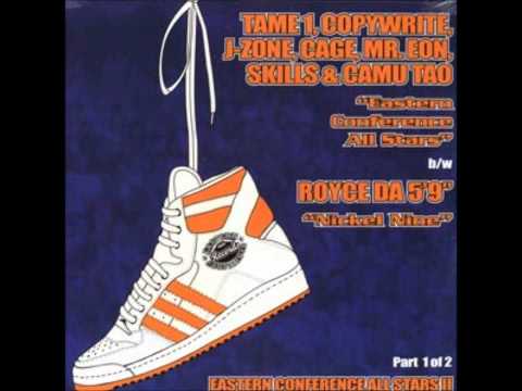 Cage|Copywrite|J-Zone|Skillz|Mr. Eon|Tame One|Camu Tao - Eastern Conference All Stars