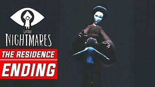 Little Nightmares DLC The RESIDENCE Gameplay Walkthrough ENDING Secrets of the Maw Final Chapter