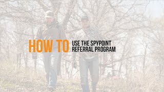 How to use the SPYPOINT referral program