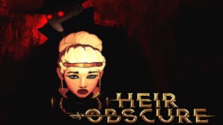 HEIR OBSCURE [DEMO]