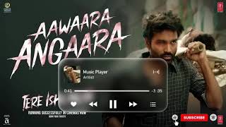 Download lagu Aawaara_Angaara__♥️Tere_Ishk_Mein__Dhanush,_🤔Kriti_S___AR_Rahman,_Faheem,Irshad,_Aanand🌹_LR,_Bhushan mp3 Download lagu Aawaara_Angaara__♥️Tere_Ishk_Mein__Dhanush,_🤔Kriti_S___AR_Rahman,_Faheem,Irshad,_Aanand🌹_LR,_Bhushan mp3