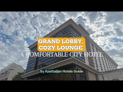 Iris Hotel Baku | Stylish Interiors & Perfect City Location | Full Tour