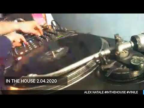 ALEX NATALE IN THE HOUSE 02.04.2020