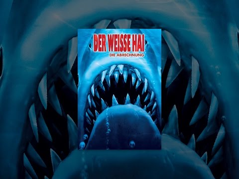 Der weiße Hai - Die Abrechnung