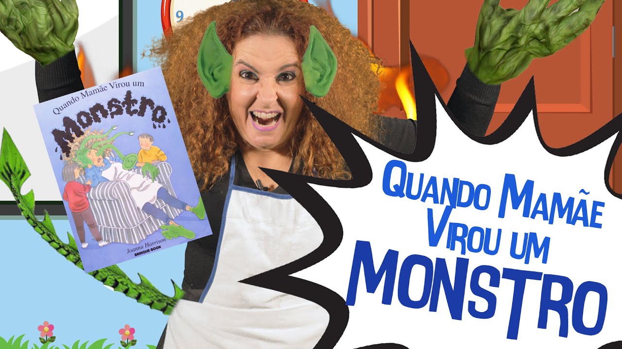 "Quando Mamãe Virou um Monstro", de Joanna Harrison - Contação de história por Dani Bassi