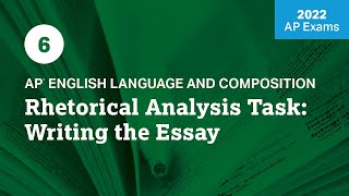 2022 Live Review 6 | AP English Language | Rhetorical Analysis Task: Writing the Essay