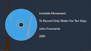 John Frusciante - Invisible Movement (Letra y Subtítulos)