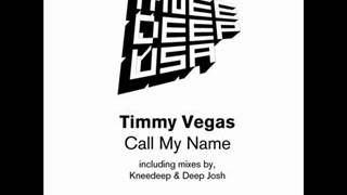 Timmy Vegas - Call My Name (Original Edit)