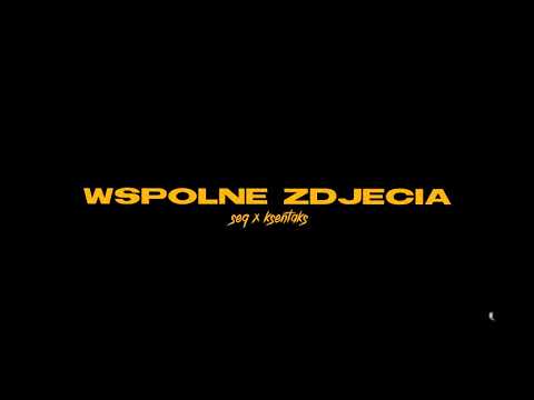 10. ksentaks ft. Seq - Wspólne zdjęcia