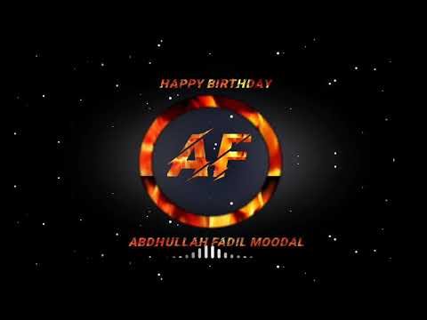 ABDHULLAH FADIL BIRTHDAY SONG
