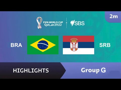 Brazil v Serbia (Group G) - Highlights - FIFA World Cup 2022™