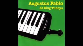 Augustus Pablo At King Tubbys (Full Album)