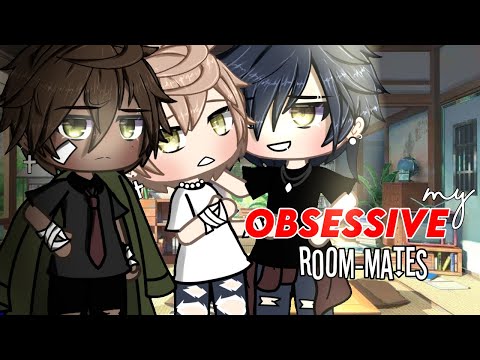 ❦ ᴍʏ ᴏʙꜱᴇꜱꜱɪᴠᴇ ʀᴏᴏᴍᴍᴀᴛᴇꜱ ❦ || GAY GLMM || POLY || BL || GACHALIFE | ORIGINAL