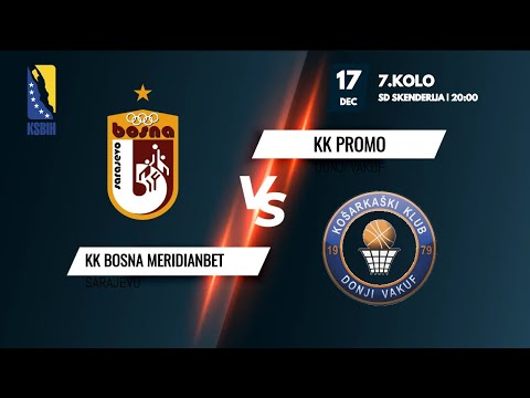 KK Bosna Meridianbet vs KK Promo  - 7. kolo - KSBIH - 2022/2023