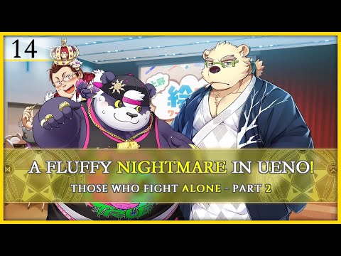 A Fluffy Nightmare in Ueno! [ 14 ] Episode 6 - Part 2