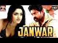 Jaanwar L 2019 L South Indian Movie Dubbed Hindi HD Full Movie