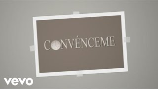 Ricardo Montaner - Convénceme (Lyrics video)