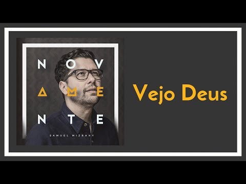 Vejo Deus video
