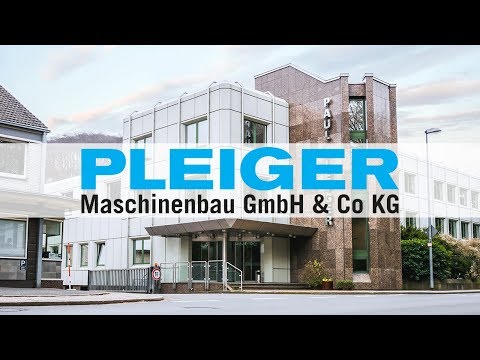 PLEIGER Maschinenbau -  Company Movie