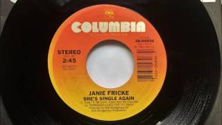She's Single Again , Janie Fricke , 1985