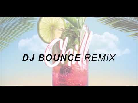 DJ BOUNCE X DJ NOIZ X CHILL REMIX X MWC