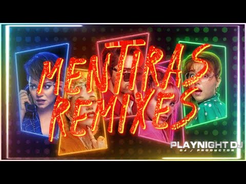 Mix Mentiras Remixes